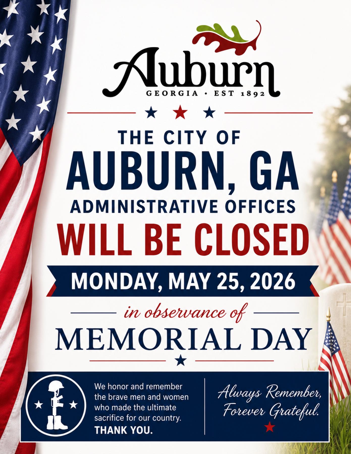 The Administrative Offices will be close din observance of the Memorial Day Holiday